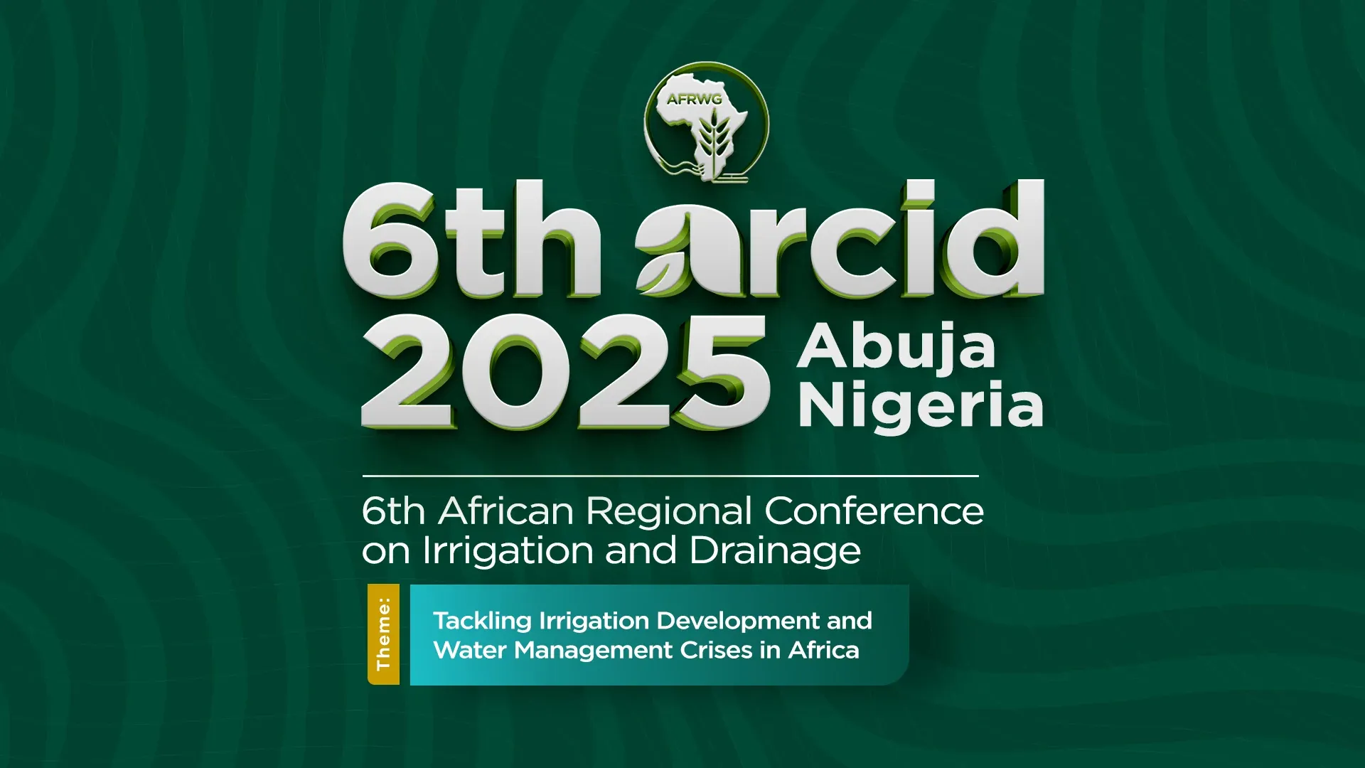 6th ARCID 2025 Abuja Nigeria key visual with the conference theme on a green contour background